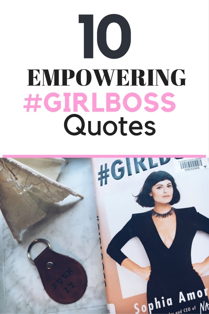 #girlboss, #girlboss quotes, #girlboss book review, empowerment quotes, quote of the day, boss babe, hustling mama, motivational quotes for women